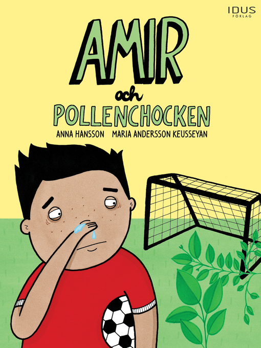 Titeldetaljer för Amir och pollenchocken av Anna Hansson - Tillgänglig